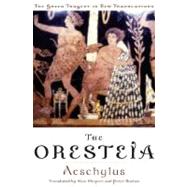 The Oresteia by Aeschylus; Shapiro, Alan; Burian, Peter, 9780195135923