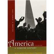 America: A Concise History 5e V2 & America Firsthand 9e V2 by Henretta, James A.; Edwards, Rebecca; Self, Robert O.; Burner, David; Marcus, Anthony; Giggie, John M., 9781457625923
