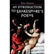 An Introduction to Shakespeare's Poems by Hyland, Peter, 9780333725924