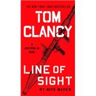 Tom Clancy Line of Sight by Maden, Mike, 9780735215924