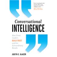 Conversational Intelligence by Judith Glaser, 9781138385924