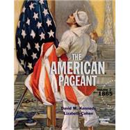 American Pageant, Volume 2 by Kennedy, David; Cohen, Lizabeth, 9781305075924