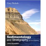 Sedimentology and Stratigraphy by Nichols, Gary, 9781405135924