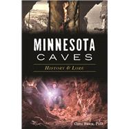Minnesota Caves by Brick, Greg, Ph.D., 9781467135924