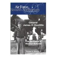 General James H. Doolittle by Office of Air Force History; United States Air Force, 9781508575924