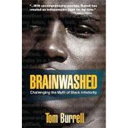 Brainwashed by Burrell, Tom, 9781401925925