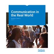 Communication in the Real World Version 2.1 by Richard G. Jones Jr., 9781453335925