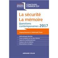 La scurit. La mmoire. Question contemporaine 2017 by Grgory Bozonnet, 9782200615925