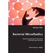 Bacterial Microfluidics by Kim, Minjun, 9783836435925