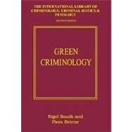 Green Criminology by South,Nigel, 9780754625926
