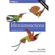 Microinteractions by Saffer, Dan, 9781491945926