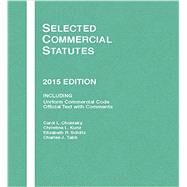 Selected Commercial Statutes 2015 by Chomsky, Carol; Kunz, Christina; Schiltz, Elizabeth; Tabb, Charles, 9781634595926