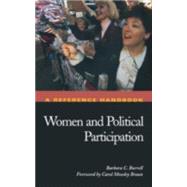 Women and Political Participation by Burrell, Barbara, 9781851095926
