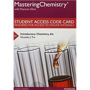 MasteringChemistry with Pearson eText -- Standalone Access Card -- for Introductory Chemistry by Tro, Nivaldo J., 9780134565927