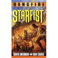 Starfist: Hangfire by SHERMAN, DAVIDCRAGG, DAN, 9780345435927