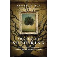 Shaped by Suffering by Boa, Kenneth; Abel, Jenny (CON), 9780830845927