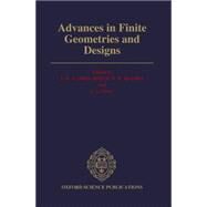 Advances in Finite Geometries and Designs Proceedings of the Third Isle of Thorns Conference 1990 by Hirschfeld, J. W. P.; Hughes, D. R.; Thas, J. A., 9780198535928