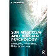 Sufi Mysticism and Jungian Psychology by Karin Jironet, 9781032555928