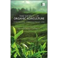 The World of Organic Agriculture by Willer, Helga, 9781844075928