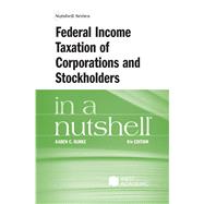 Federal Income Taxation of Corporations and Stockholders in a Nutshell(Nutshells) by Burke, Karen C., 9798887865928
