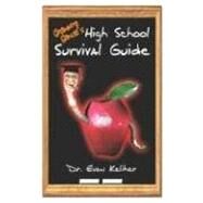 Grandpa Ganja's High School Survival Guide by Keliher, Evan, 9780964885929