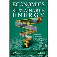 Economics of Sustainable Energy by Islam, Jaan S.; Islam, M. R.; Islam, Meltem; Mughal, M. A. H., 9781119525929