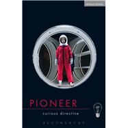 Pioneer by Directive, Curious, 9781474255929