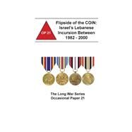 Flipside of the Coin by Combat Studies Institute Press, 9781503025929