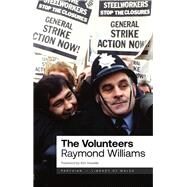 The Volunteers by Williams, Raymond; Howells, Kim, 9781914595929