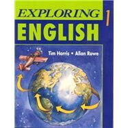 Exploring English by Harris, Tim; Rowe, Allan, 9780201825930