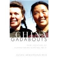 The China Gadabouts by Armstrong-reid, Susan, 9780774835930