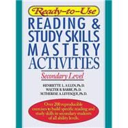 Ready-to-Use Reading & Study Skills Mastery Activities Secondary Level by Allen, Henriette L.; Barbe, Walter B.; Levesque, M. Therese A., 9780876285930