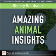 Amazing Animal Insights by Seethaler, Sherry, 9780132685931