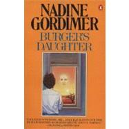 Burger's Daughter by Gordimer, Nadine, 9780140055931