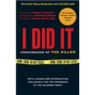 If I Did It Confessions of the Killer by The Goldman Family; Dunne, Dominick; Simpson, O.J.; Fenjves, Pablo F., 9780825305931