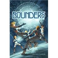 Bounders by Tesler, Monica, 9781481445931