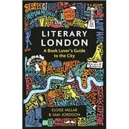Literary London by Millar, Eloise, 9781789295931