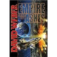 Empire from the Ashes by David Weber, 9780743435932
