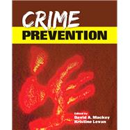 Crime Prevention by Mackey, David A.; Levan, Kristine, 9781449615932