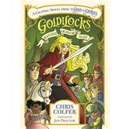 Goldilocks: Wanted Dead or Alive by Colfer, Chris; Proctor, Jon, 9780316355933