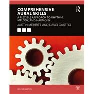 Comprehensive Aural Skills by Merritt, Justin; Castro, David, 9780367225933