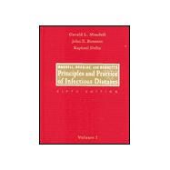 Mandell, Douglas, and Bennett's Principles and Practice of Infectious Diseases by Mandell, Gerald L.; Bennett, John E.; Dolin, Raphael, 9780443075933