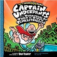 Captain Underpants and the Terrifying Return of Tippy Tinkletrousers (Captain Underpants #9) (Unabridged edition) by Pilkey, Dav; Pilkey, Dav; Forgione, Len; Bromhead, Winston; Mitchell, I'ke, 9781338655933