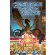 Gentleman Takes a Chance by Hoyt, Sarah A., 9781416555933