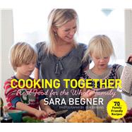 COOKING TOGETHER CL by BEGNER,SARA, 9781616085933