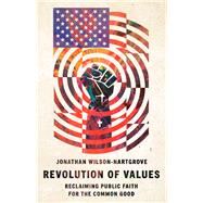 Revolution of Values by Wilson-Hartgrove, Jonathan, 9780830845934