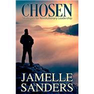 Chosen by Sanders, Jamelle; tibbs, valerie, 9780985075934
