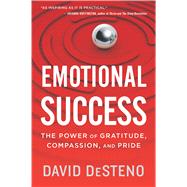 Emotional Success by DeSteno, David, 9781328505934