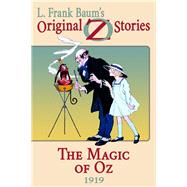 The Magic of Oz by L. Frank Baum, 9781617205934