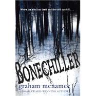 Bonechiller by MCNAMEE, GRAHAM, 9780307975935